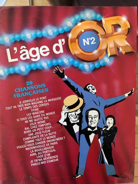 Songbook L'âge d'or volume 2 20 chansons françaises partition piano voix