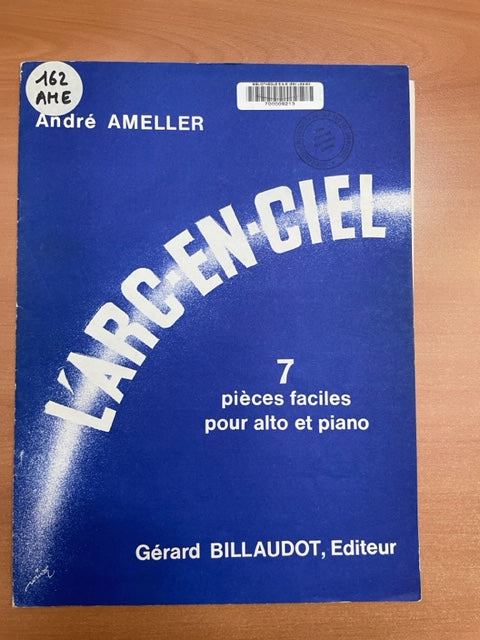 André Ameller L'arc-en-ciel 7 pièces faciles pour alto et piano