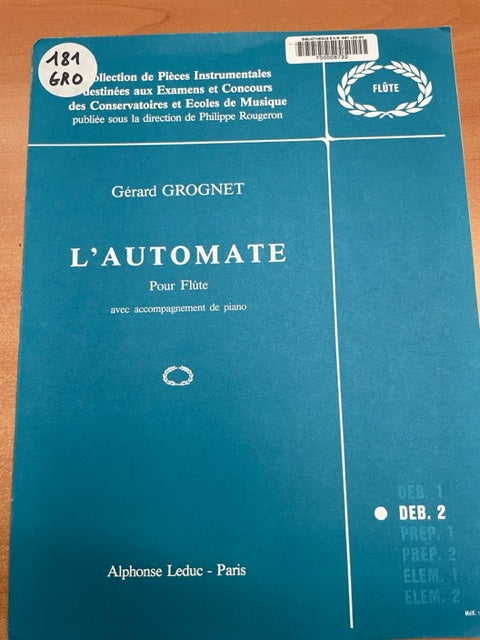 Gérard Grognet L'automate partition pour flute et piano