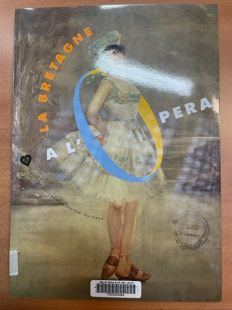 La Bretagne à l'Opéra, livre de Philippe Le Stum éditions Musée Départemental