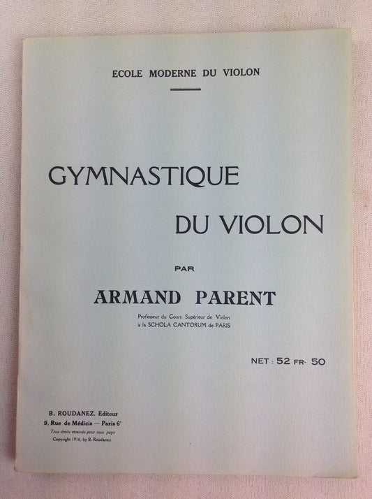 Armand Parent Gymnastique du Violon