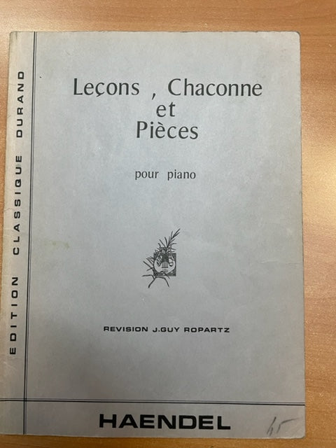 Leçons, Chaconne et pieces pour piano révision Guy Ropartz