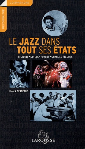 Bergerot Le jazz dans tous ses états