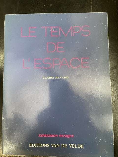 Claire Renard Le temps de l'espace