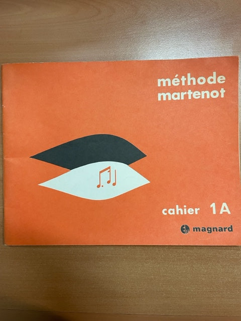 Méthode Martenot cahier 1A