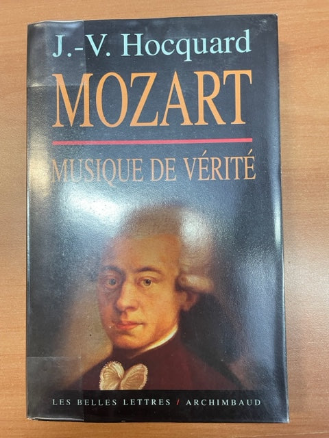 Mozart, musique de vérité livre de Jean Victor Hocquard- 3000 partitions, livres et vinyles d'occasion  en vente sur notre site internet gastonmusicclub.fr Gaston Music Store