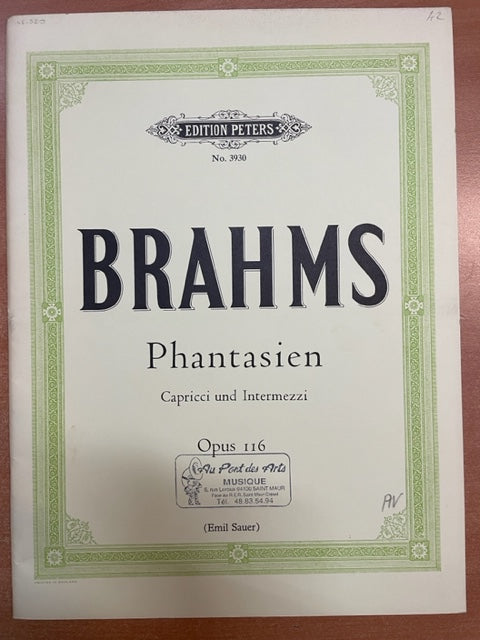 Johannes Brahms Phantasien - Capricci und Intermezzi, opus 116 partition piano