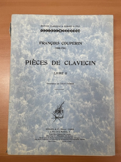 François Couperin Pièces de clavecin livre 2 éditions Durand