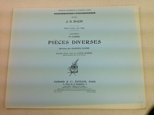 J.S. Bach Pièces diverses supplément 3e cahier révision G.Fauré partition pour orgue