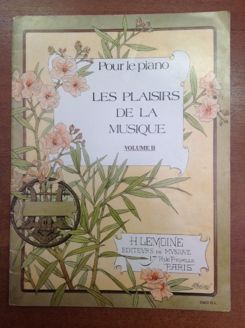 Les plaisirs de la musique volume 2 niveau préparatoire 1 partition pour piano