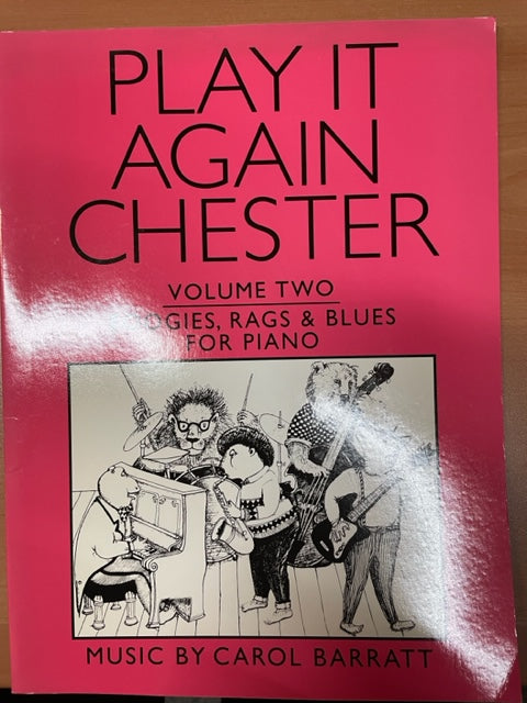 Carol Barratt Play it again Chester, volume 2 partition piano