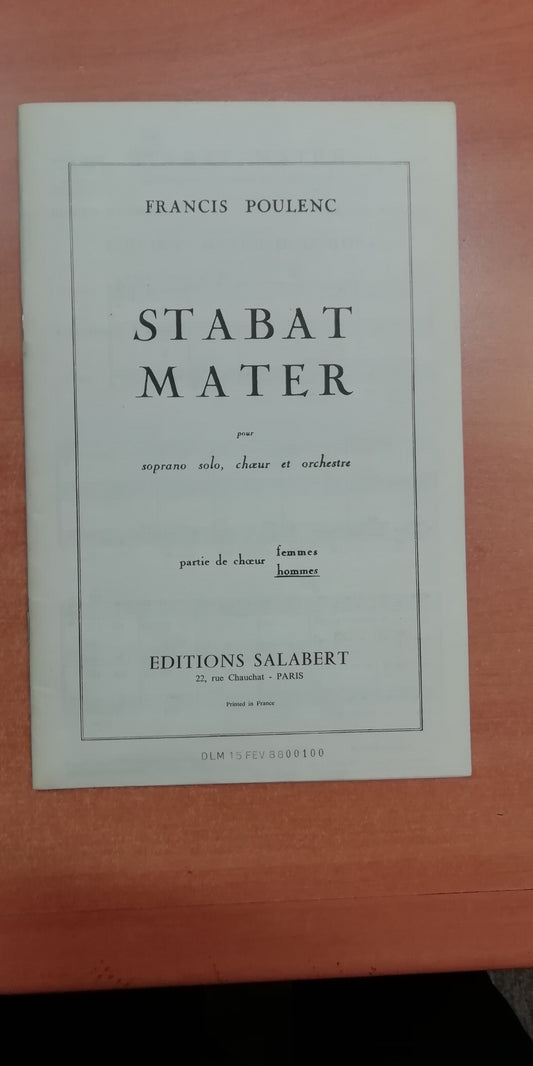 Francis Poulenc Stabat Mater pour soprano solo choeur et orchestre