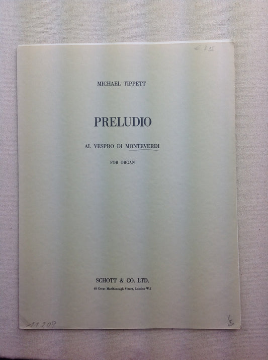 Tippett Michael Preludio al Vespro di Monteverdi, partition pour orgue et pédalier