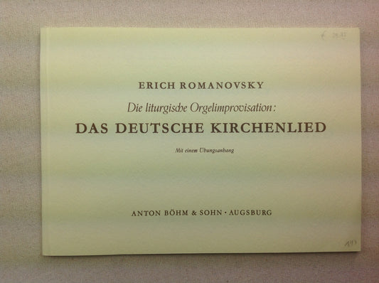 Erich Romanovsky Die Liturgische Orgelimprovisation partition pour orgue