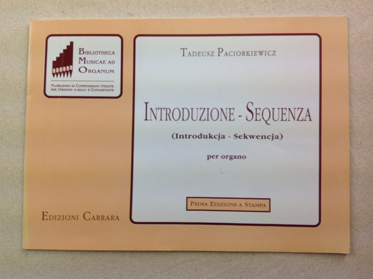 Tadeusz Paciorkiewicz Introduzione- Sequenza per organo, partition pour orgue