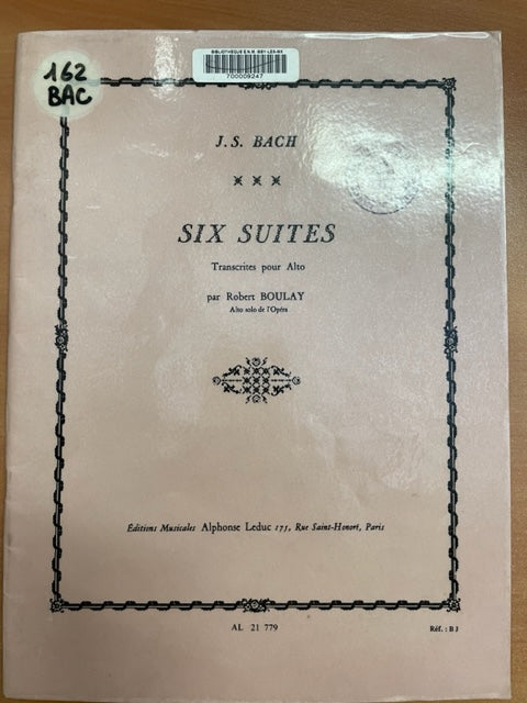 Bach J.S Six suites, transcrites pour alto par Robert Boulay éditions Leduc