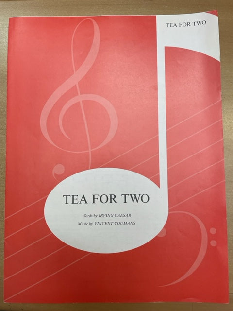 Partition de YOUMANS Vincent Tea for two pour chant et piano