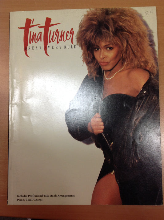 Tina Turner Break Every Rule Songbook piano chant