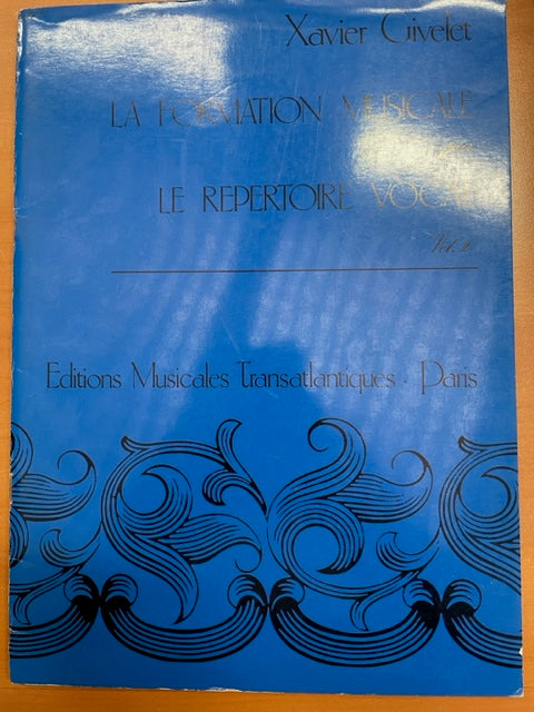 Xavier Givelet La formation musicale par le répertoire vocal volume 2