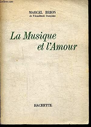 Brion La musique et l'amour