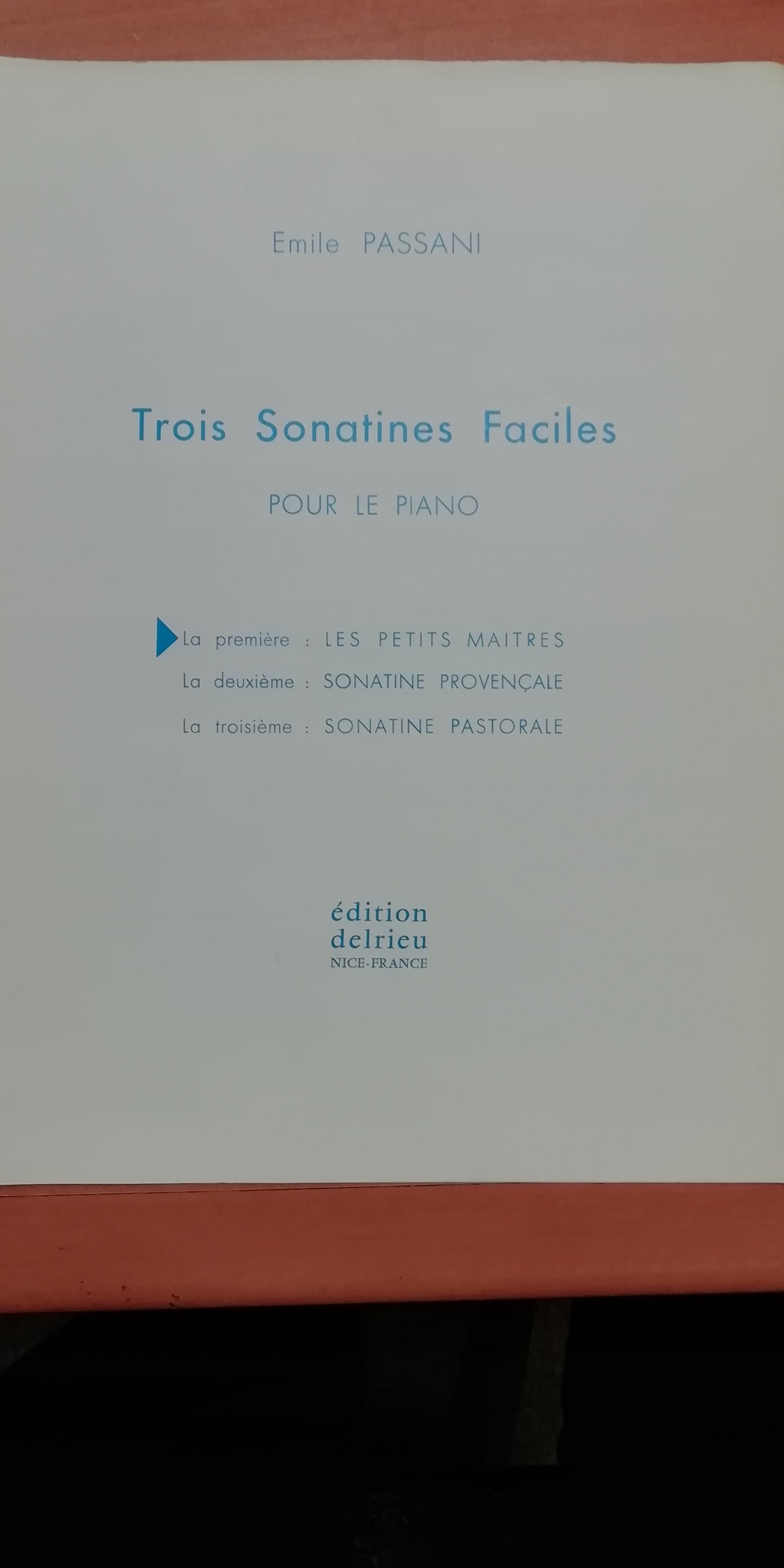 Emile passani 3 sonatines faciles pour piano vol 1 : Les petits maîtres