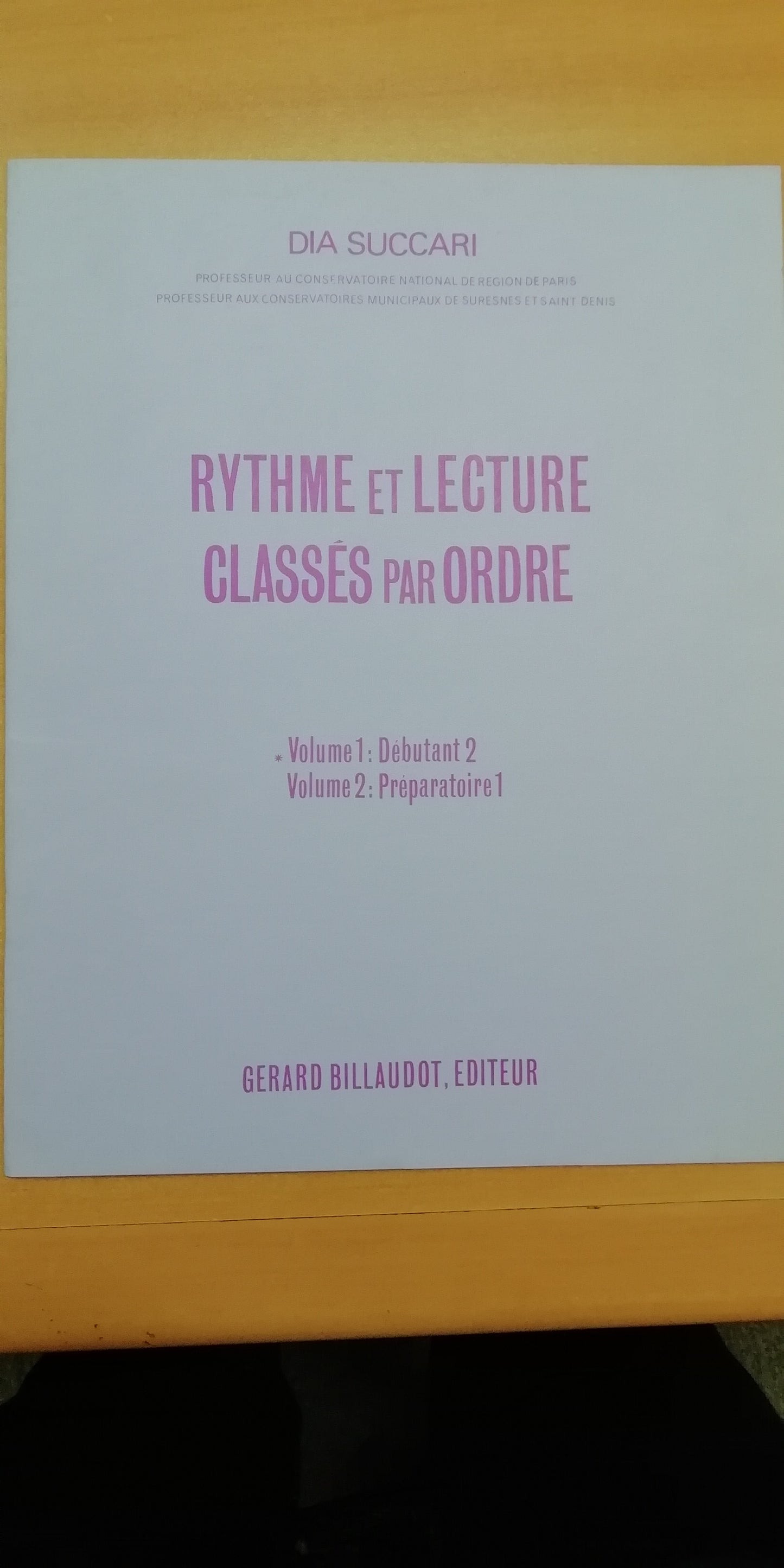 Dia Succari Rythme et lecture volume 1 débutant 2